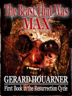 cover image of The Beast That Was Max
